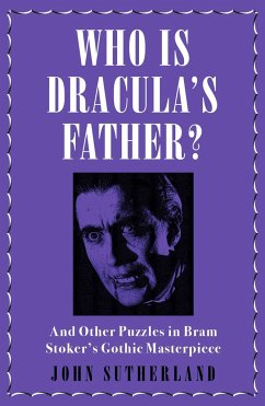 Who Is Dracula's Father? - Sutherland, Jon