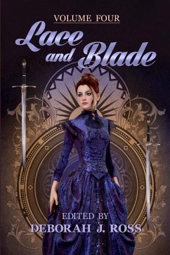 Lace and Blade 4 - Ross, Deborah J.