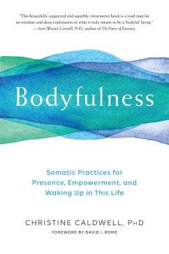 Bodyfulness - Caldwell, Christine