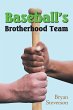 Baseball'S Brotherhood Team - Bild 1