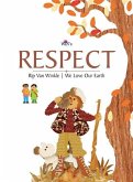 Respect: Rip Van Winkle We Love Our Earth