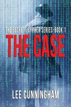 The Beckett Cypher: The Case - Cunningham, Lee