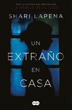 Un Extraño En Casa / A Stranger in the House - Lapena, Shari