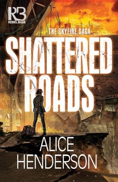 Shattered Roads - Henderson, Alice