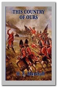 This Country of Ours (eBook, ePUB) - E. Marshall, H.