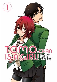 Tomo-Chan Is a Girl! Vol. 1 - Yanagida, Fumita