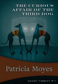 The Curious Affair of the Third Dog - Moyes, Patricia