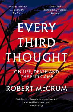 Every Third Thought - McCrum, Robert