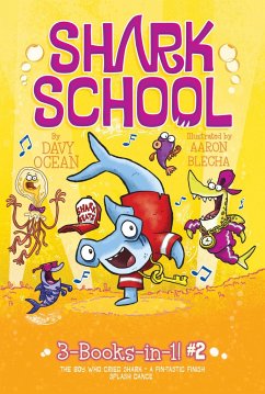 Shark School 3-Books-In-1! #2 - Ocean, Davy