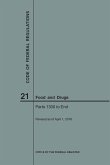 Code of Federal Regulations Title 21, Food and Drugs, Parts 1300-End, 2018