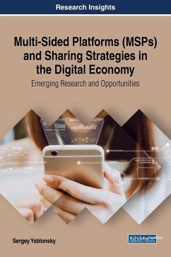 Multi-Sided Platforms (MSPs) and Sharing Strategies in the Digital Economy - Yablonsky, Sergey
