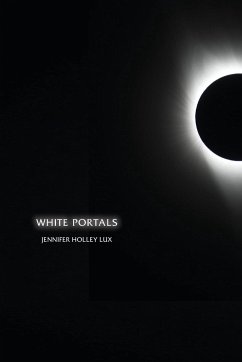 White Portals - Lux, Jennifer Holley