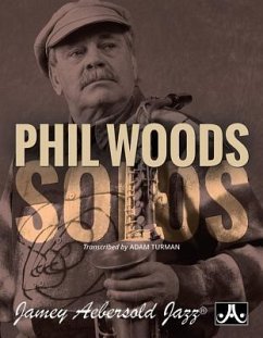 Phil Woods Solos - Woods, Phil; Turman, Adam