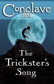 Conclave (2018): The Trickster's Song