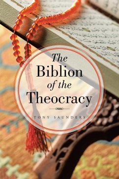 The Biblion of the Theocracy - Saunders, Tony