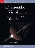 3D Scientific Visualization with Blender