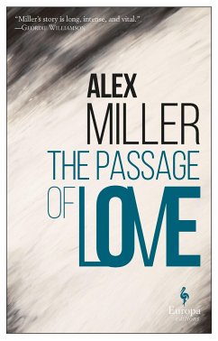 The Passage of Love - Miller, Alex