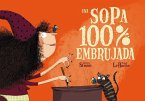 Una Sopa 100% Embrujada