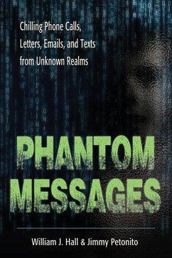 Phantom Messages - Hall, William J; Petonito, Jimmy