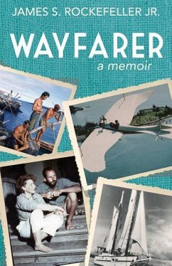 Wayfarer: A Memoir - Rockefeller, James S