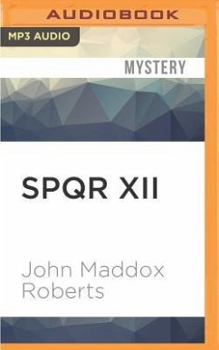 Spqr XII - Roberts, John Maddox