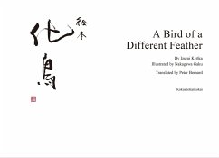 A Bird of a Different Feather a Picture Book - Izumi, Kyoka