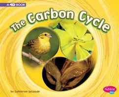 The Carbon Cycle: A 4D Book - Ipcizade, Catherine