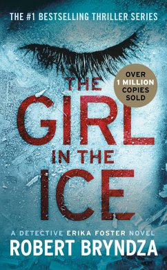 The Girl in the Ice - Bryndza, Robert
