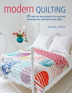 Modern Quilting - Caputo, Michael