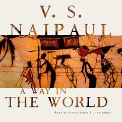 A Way in the World - Naipaul, V. S.