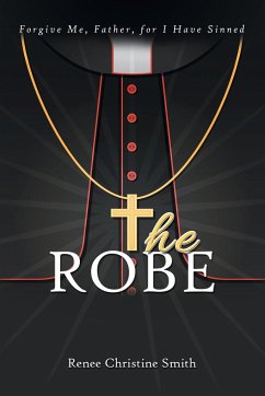 The Robe - Smith, Renee Christine