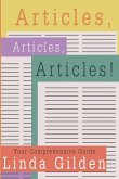 Articles, Articles, Articles!: Your Comprehensive Guide