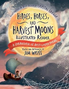 Cover Heroes, Horses, and Harvest Moons Illustrated Reader