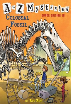 A to Z Mysteries Super Edition #10: Colossal Fossil (eBook, ePUB) - Roy, Ron