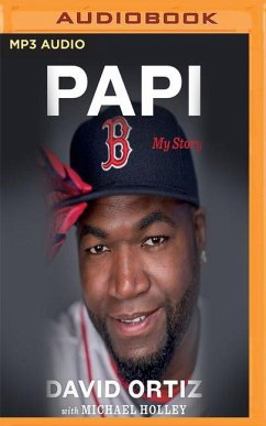 Papi: My Story - Ortiz, David