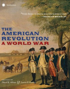 The American Revolution: A World War