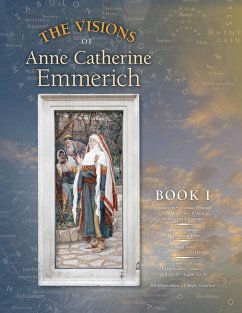The Visions of Anne Catherine Emmerich (Deluxe Edition)