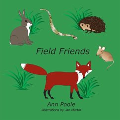 Field Friends - Poole, Ann