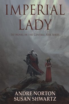 Imperial Lady - Norton, Andre; Shwartz, Susan