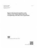 Report of the Special Committee on the Charter of the United Nations and on the Strengthening of the Role of the Organization