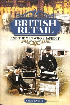 Cover British Retail and the Men Who Shaped It
