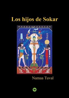 Los hijos de Sokar - Namaa Tuval