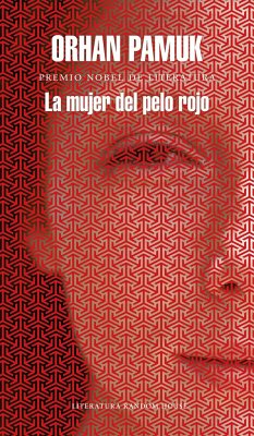 La Mujer del Pelo Rojo / The Red - Haired Woman - Pamuk, Orhan