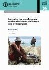 Improving Our Knowledge on Small-Scale Fisheries: Data Needs and Methodologies