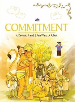 Commitment: A Devoted Friend Ana Wants A Rabbit - Blue Orb Pvt Ltd