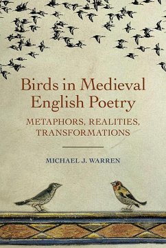 Birds in Medieval English Poetry - Warren, Michael J