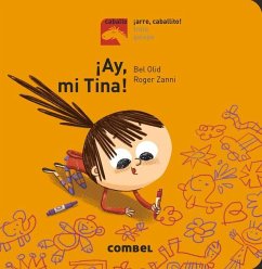 ¡Ay, Mi Tina! - Olid, Bel