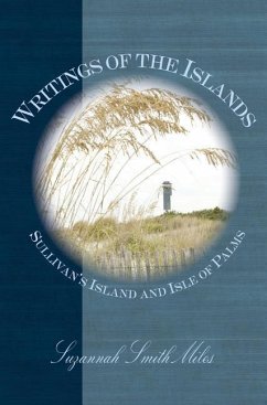 Writings of the Islands - Miles, Suzannah Smith