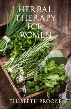 Herbal Therapy for Women - Brooke, Elisabeth