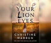 Your Lion Eyes